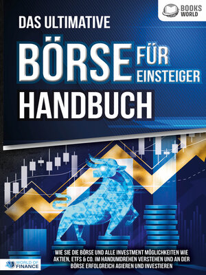 cover image of Das ultimative BÖRSE FÜR EINSTEIGER Handbuch